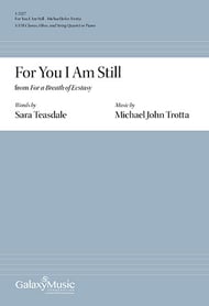 For a Breath of Ecstasy: 4. For You I Am Still SATB choral sheet music cover Thumbnail